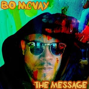 Bo Mcvay的專輯The Message