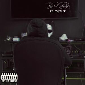 Listen to Busy (Explicit) song with lyrics from Loneninjah