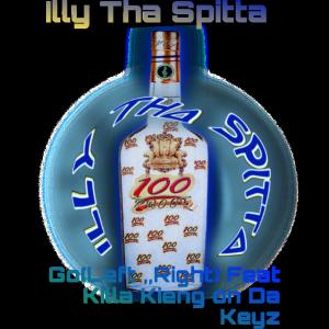 ดาวน์โหลดและฟังเพลง Go (Left,Right) (feat. Killa Kieng on Da Keyz) (Explicit) พร้อมเนื้อเพลงจาก Illy Tha spitta