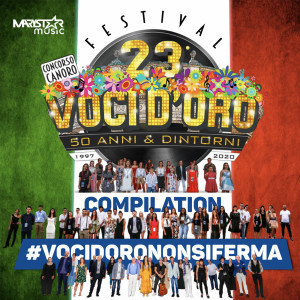 Album 23° Festival Voci d'Oro 50 Anni & Dintorni #vocidorononsiferma from Various