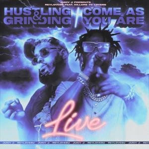 Reylovesu的專輯Hustling & Grinding / Come As You Are (Live) (Explicit)