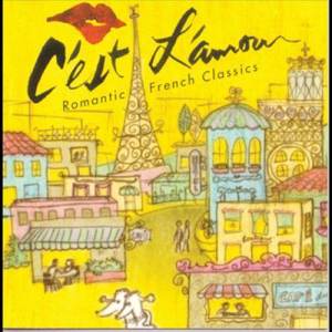 อัลบัม C'est L'amouri: Romantic French Classics ศิลปิน Various