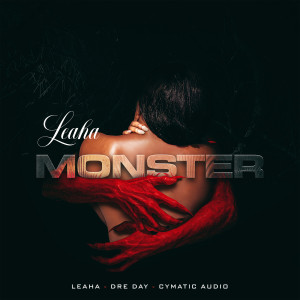 Listen to Monster song with lyrics from Leaha