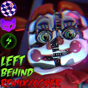 收聽GlitchecalKatt的Left Behind (feat. TripleDakury & ꌗꀤꋪꍟꈤ)歌詞歌曲