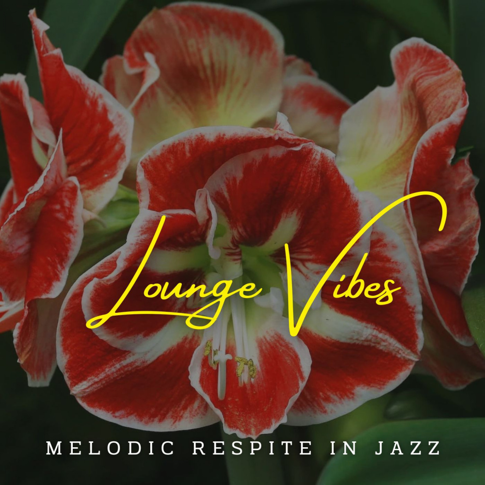 Lounge Serenades in Jazz