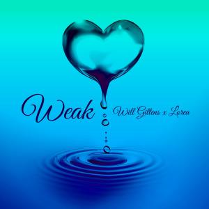 ดาวน์โหลดและฟังเพลง Weak (Acoustic) พร้อมเนื้อเพลงจาก Will Gittens