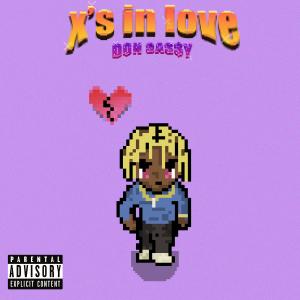 收听Don Sas$y的X's in Love歌词歌曲