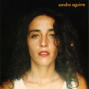 ดาวน์โหลดและฟังเพลง Sí พร้อมเนื้อเพลงจาก Sandra Aguirre