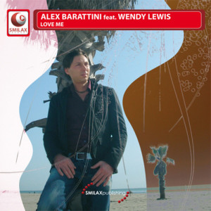 ดาวน์โหลดและฟังเพลง Love Me(Club Mix) พร้อมเนื้อเพลงจาก Alex Barattini