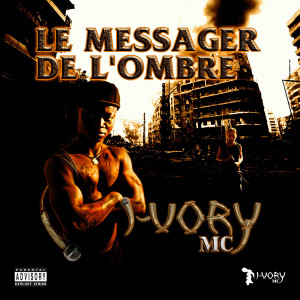 收聽Ivory mc的Fidèle (Explicit)歌詞歌曲
