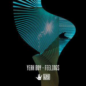 ดาวน์โหลดและฟังเพลง Feelings พร้อมเนื้อเพลงจาก Yeah Boy