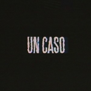 Listen to Un caso (Explicit) song with lyrics from Talmek