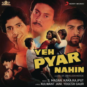 S. Madan的專輯Yeh Pyar Nahin (Original Motion Picture Soundtrack)