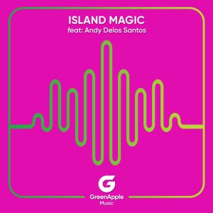 GreenApple Music的專輯Island Magic (feat. Andy Delos Santos)