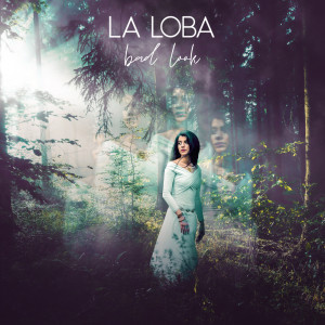 收聽la LOBA的Bad Look歌詞歌曲