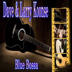 ดาวน์โหลดและฟังเพลง Blue Bossa พร้อมเนื้อเพลงจาก Larry Koonse