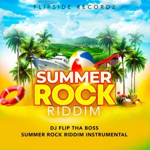 อัลบัม Summer Rock Riddim ศิลปิน Dj Flip Tha Boss