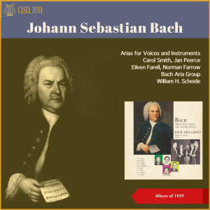 Album Johann Sebastian Bach: Arias for Voices and Instruments (Album of 1959) from Bach Aria Group