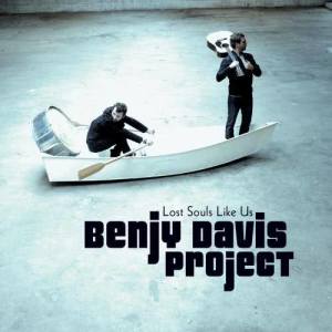 ดาวน์โหลดและฟังเพลง You Just Know พร้อมเนื้อเพลงจาก Benjy Davis Project