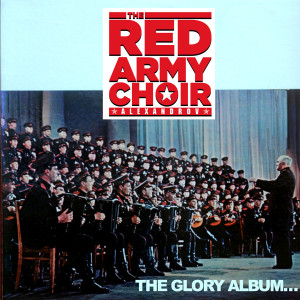 Album The Glory Album oleh The Red Army Choir