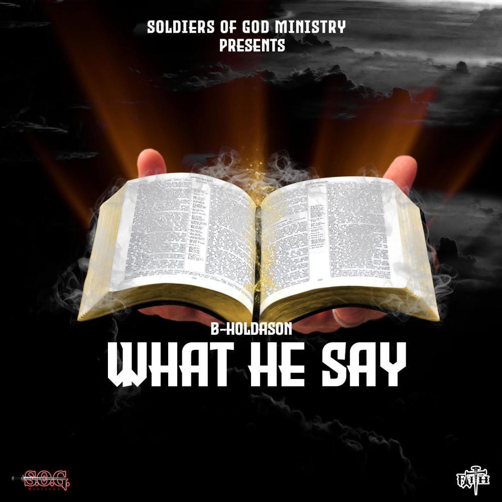 What He Say