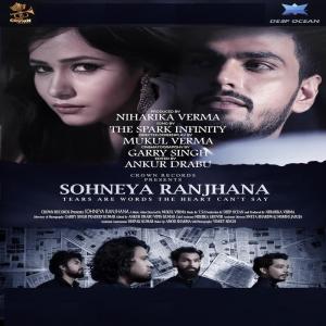 Album Sohneya Ranjhana from The Spark Infinity