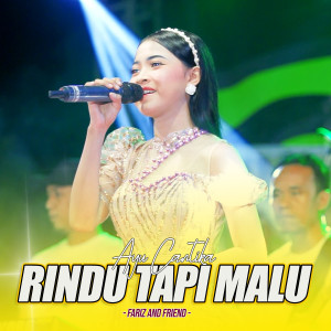 Dengarkan Rindu Tapi Malu lagu dari Ayu Cantika dengan lirik