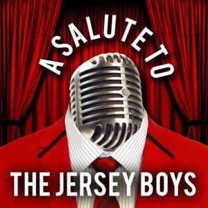 อัลบัม A Salute to the Jersey Boys ศิลปิน The Hit Collective