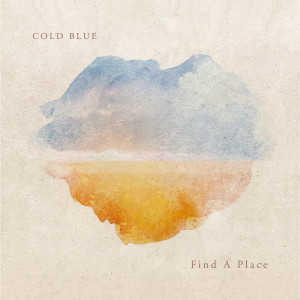 Album Find A Place from Cold Blue