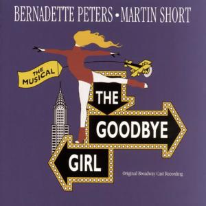 Original Broadway Cast Recording的專輯The Goodbye Girl (Original Broadway Cast Recording)