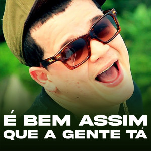 MC Tchesko的專輯É Bem Assim Que a Gente Tá (Explicit)