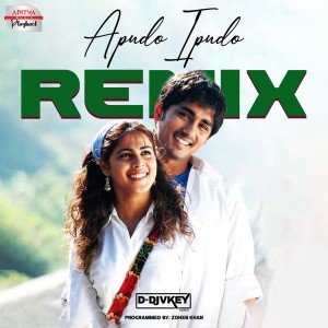 Apudo Ipudo Remix (From "Bommarillu") dari Siddharth