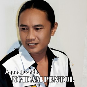 Listen to NGIDAM PENTOL (Live Koplo) song with lyrics from Agung Juanda