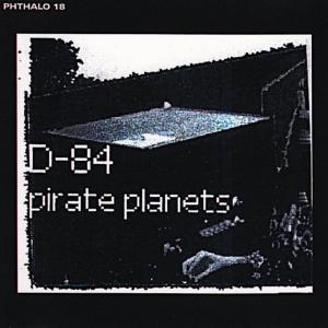 D84的專輯Pirate Planets