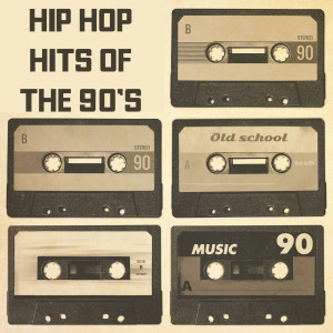 Various的專輯Hip Hop Hits of the 90s (Explicit)