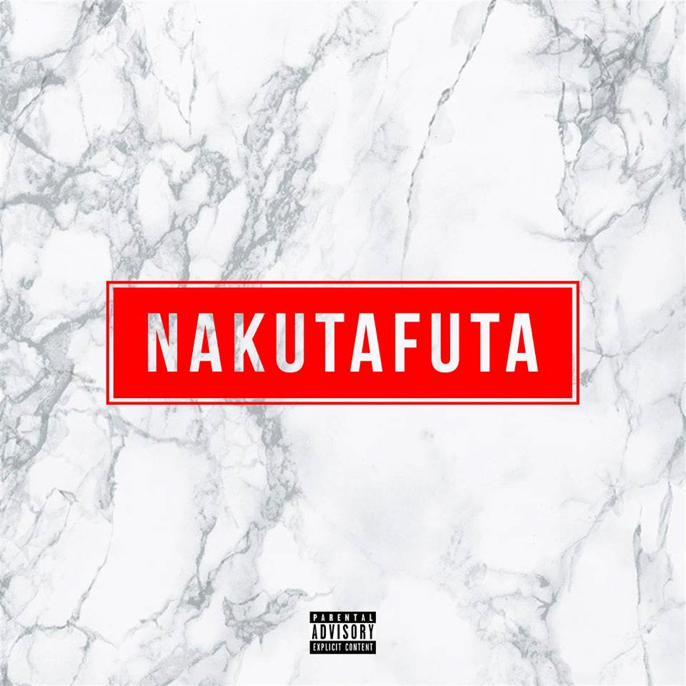 Nakutafuta (Explicit)