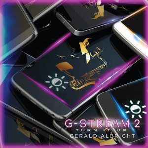 Gerald Albright的專輯G-Stream 2-Turn It Up