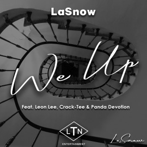 LaSnow的專輯We Up