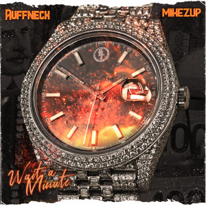 Album Wait a minute (Explicit) oleh Ruffneck