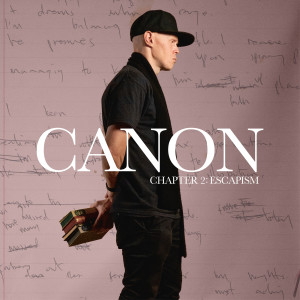 Album Canon Chapter 2: Escapism (Explicit) from Cappo