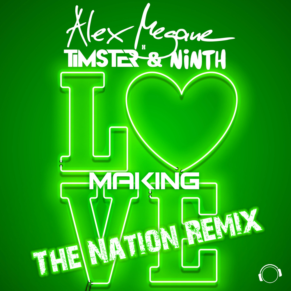 Making Love (The Nation Extended Remix)