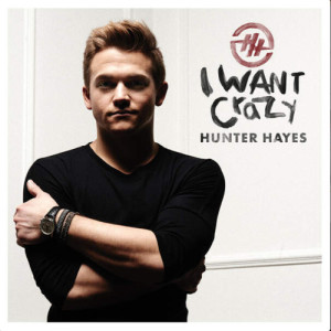 收聽Hunter Hayes的I Want Crazy (Ryan Tedder Mix)歌詞歌曲