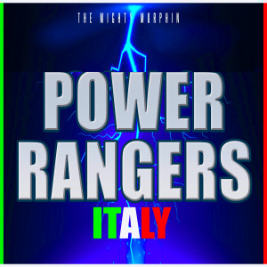 The Mighty Murphin的专辑Power Rangers (Italy)