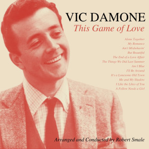 Dengarkan The Things We Did Last Summer lagu dari Vic Damone dengan lirik