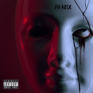 อัลบัม Blood In My i's... (Remix) (Explicit) ศิลปิน The Frst