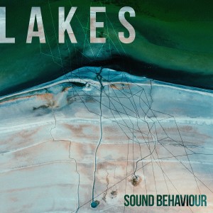 Sound Behaviour的專輯Lakes