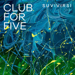 Club For Five的專輯Suvivirsi