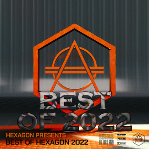 Album Best Of HEXAGON 2022 from Various Artists
