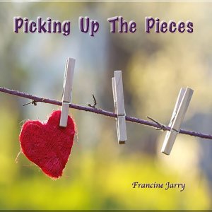 Francine Jarry的專輯Picking up the Pieces