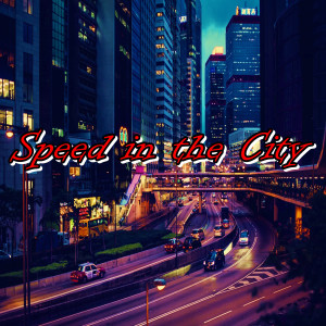 Dengarkan lagu Speed in the City nyanyian ChillHop Beats dengan lirik